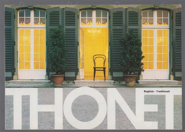 (BEDRIJF CATALOGUS - TRADE CATALOGUE) Thonet : Bugholz Traditionell