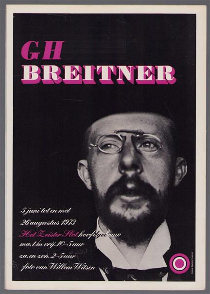 G.H. Breitner : [katalogus van de tentoonstelling in] het Zeister Slot.