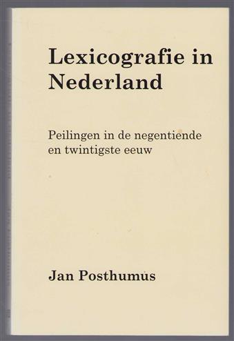 Lexicografie in Nederland, peilingen in de negentiende en twintigste eeuw
