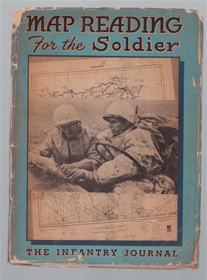 Map reading for the soldier.