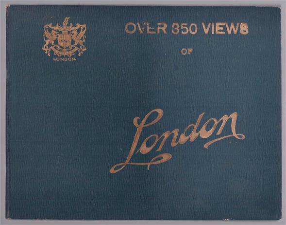 The premier photographic view album of London containing over 350 selected photographic views.