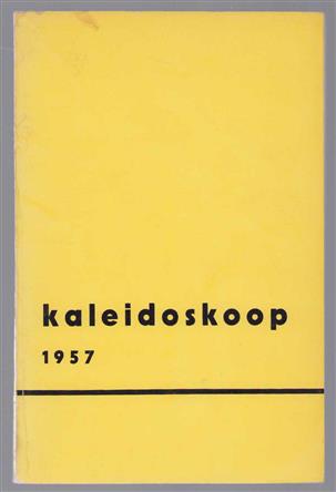 Kaleidoskoop : geschenk aan vrienden bij de jaarwisseling 1957