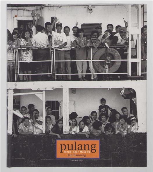 Pulang : terug naar Maluku