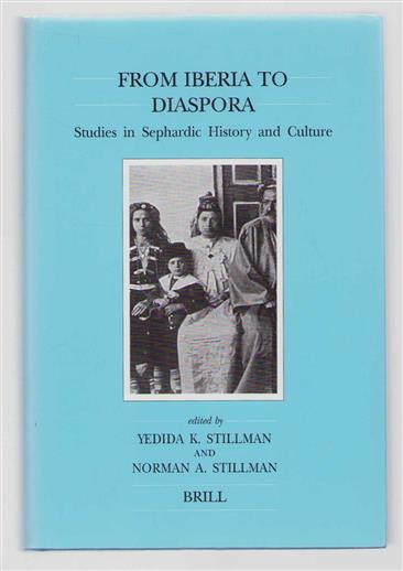From Iberia to diaspora : studies in Sephardic history and culture