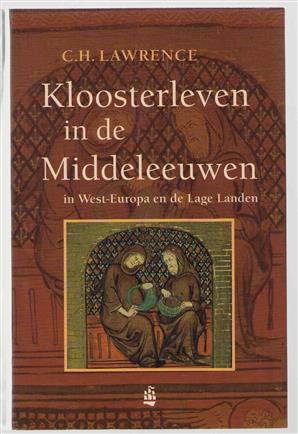 Kloosterleven in de middeleeuwen in West-Europa en de Lage Landen