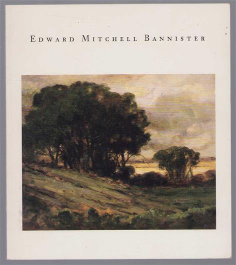 Edward Mitchell Bannister 1828-1901