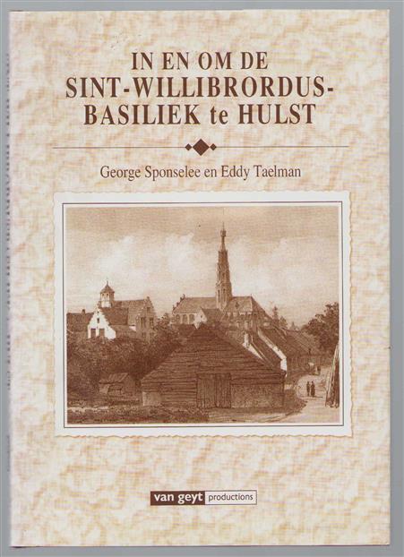 In en om de Sint-Willibrordus-basiliek te Hulst
