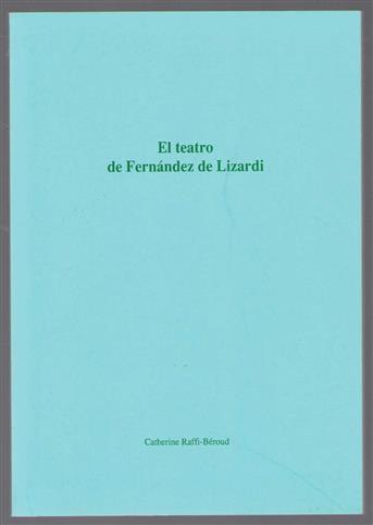 El teatro de Fernandez de Lizardi