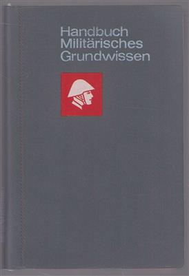Handbuch Militarisches Grundwissen : NVA-Ausgabe.