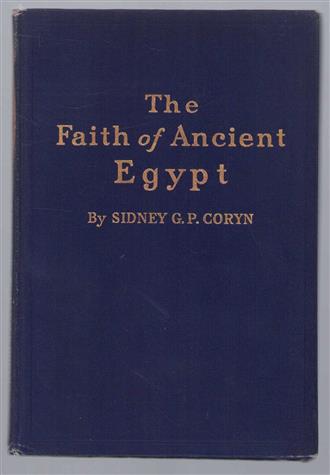 The faith of ancient Egypt,