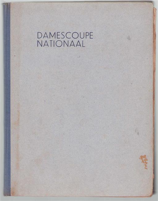Damescoupe "nationaal" : leerboek van de Nederlandse school voor coupeurs en coupeuses "De Kleder-Industrie" N.V. Doetinchem