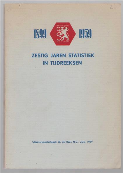 1899-1959 : zestig jaren statistiek in tijdreeksen