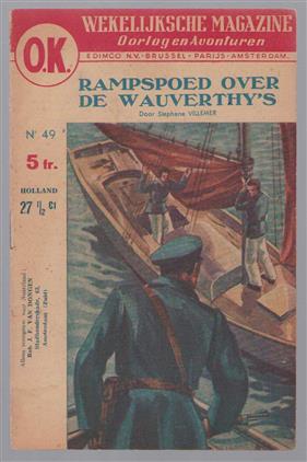 Rampspoed over de Wauverthy s - wekelijks magazine O.K. - oorlog en avonturen nr 49