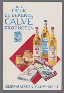 (BEDRIJF CATALOGUS - TRADE CATALOGUE) iets over de bekende Calve producten