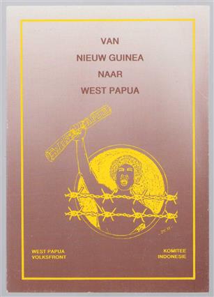 Van Nieuw Guinea naar West Papua.