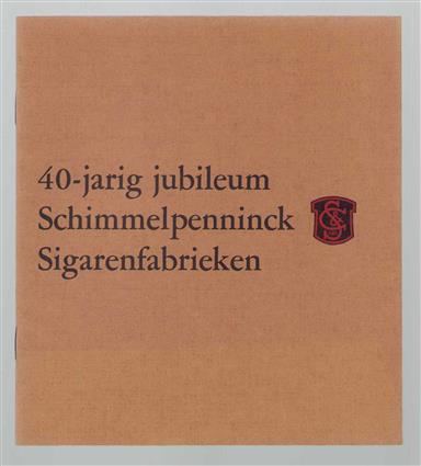 40 jarig jubileum Schimmelpenninck Sigarenfabrieken