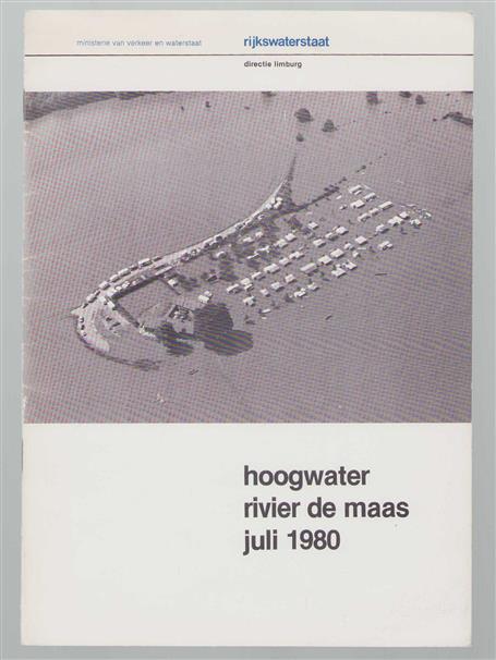 Hoogwater rivier de Maas juli 1980