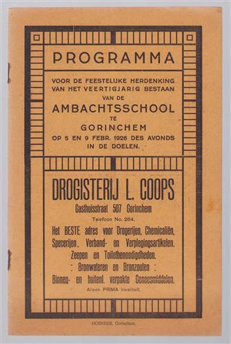 Programma voor de feestelijke herdenking van het veertigjarig bestaan van de ambachtschool te Gorinchem op 5 en 9 februari in De Doelen
