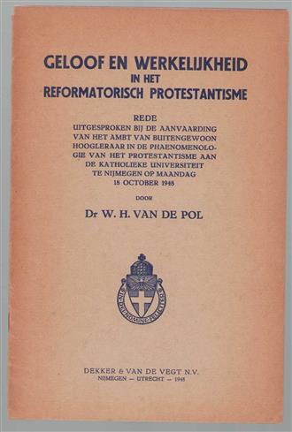 Geloof en werkelijkheid in het reformatorisch protestantisme, rede