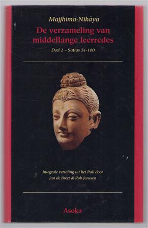 de verzameling van middellange leerredes van de Boeddha. Deel 2 Suttas 51 - 100