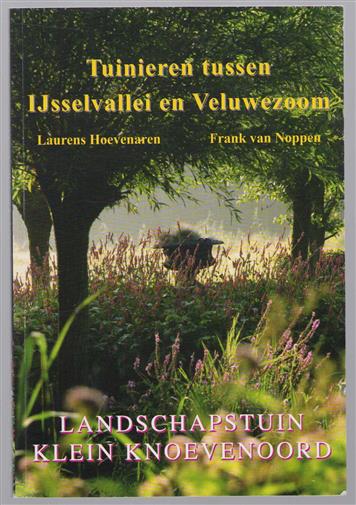 Tuinieren tussen IJsselvallei en Veluwezoom