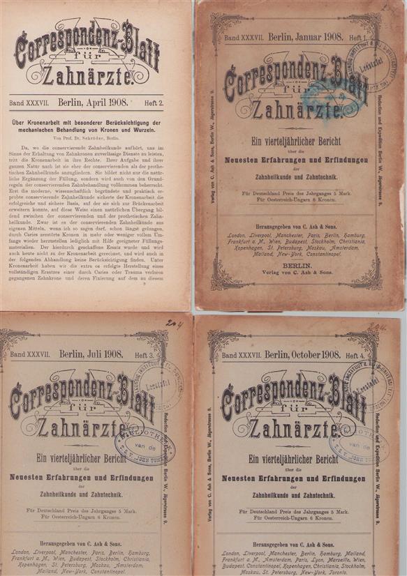 CORRESPONDENZ-BLATT FUR ZAHNARZTE, 1908, : ein vierteljahrlicher bericht uber die neuesten... erfahrungen und erfindungen der zahnheilkunde und.Zahntecnik