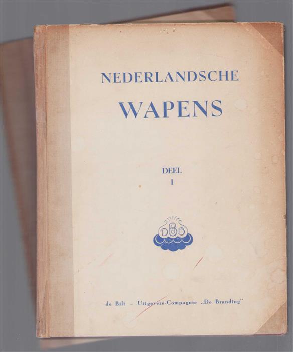 Nederlandsche wapens van het Rijk, de provinci�n en de gemeenten, voorts van waterschappen, heerlijkheden enz.