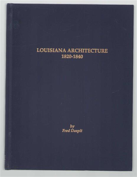 Louisiana architecture, 1820-1840