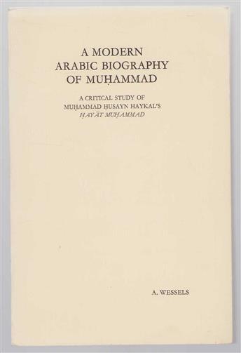 A modern Arabic biography of Muḥammad, a critical study of Muḥammad Ḥusayn Haykal's "Ḥayāt Muḥammad"