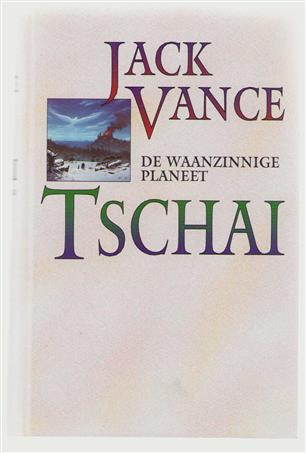 Tschai : de waanzinnige planeet