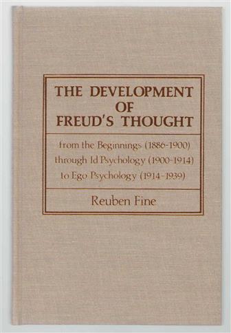 The development of Freud's thought: from the beginnings (1886-1900) through id psychology (1900-1914) to ego psychology (1914-1939).