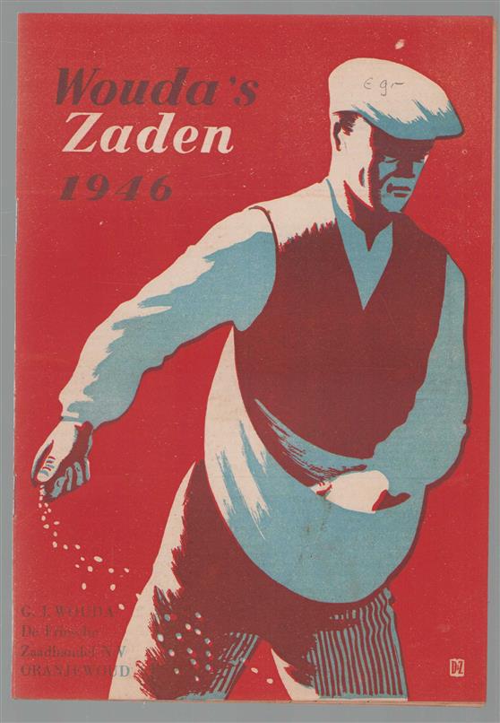 (BEDRIJF CATALOGUS - TRADE CATALOGUE) Wouda s zaden 1946