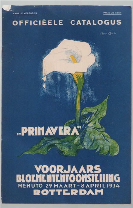 Primavera bloemententoonstelling nenijto 29 Maart - 8 April 1934 - Officieele catalogus