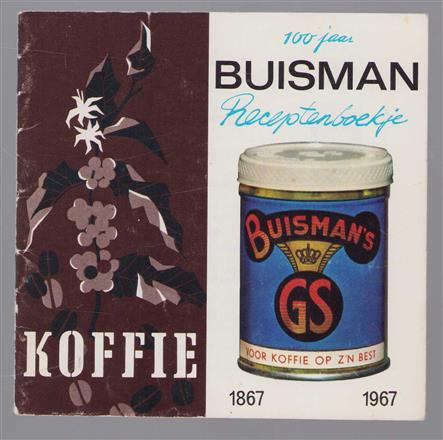 100 jaar Buisman receptenboekje 1867 - 1967  Jubileum uitgave