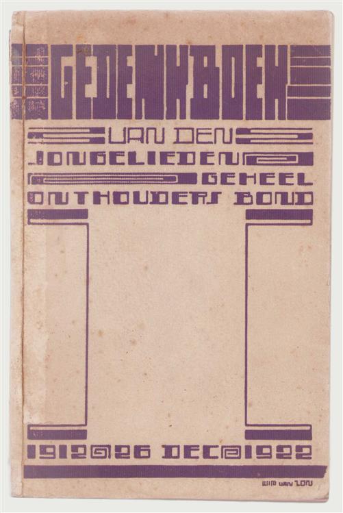 Gedenkboek uitgegeven door den Jongelieden Geheelonthouders Bond ter gelegenheid van zijn 10 jarig bestaan. 1912-1922, 26 December.