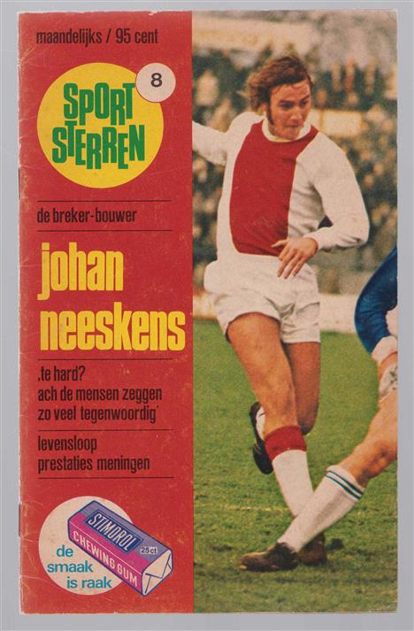 Johan Neeskens - De Breker - bouwer. Sportsterren 8