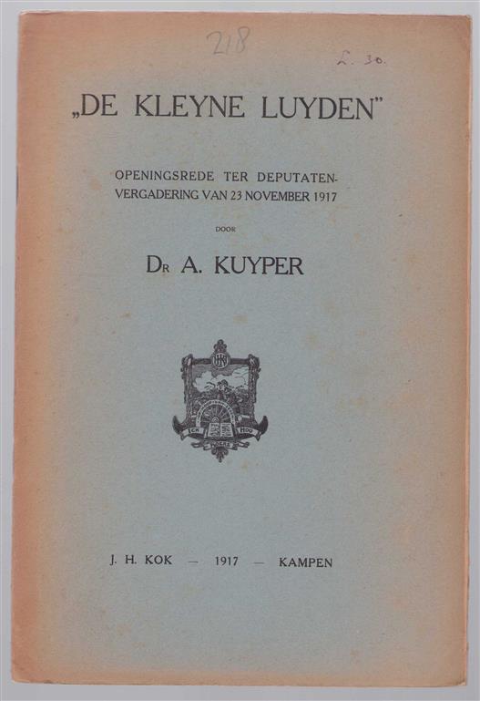 De 'kleyne luyden', openingsrede ter deputaten-vergadering van 23 November 1917