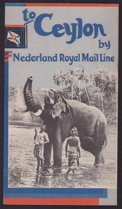 To Ceylon by "Nederland" Royal Mail Line. (English version)