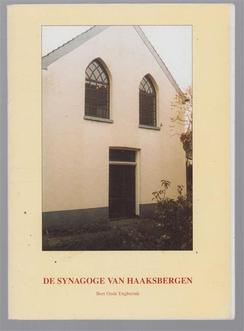 De synagoge van Haaksbergen.