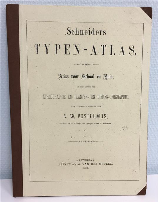 Schneiders Typen-Atlas, atlas voor school en huis, op het gebied van ethnographie en planten- en dieren-geographie