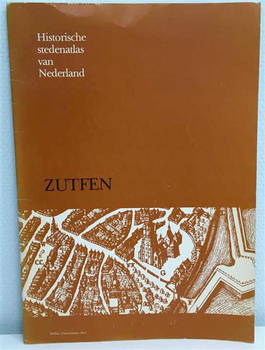 Historische stedenatlas van Nederland. Afl. 3, Zutfen