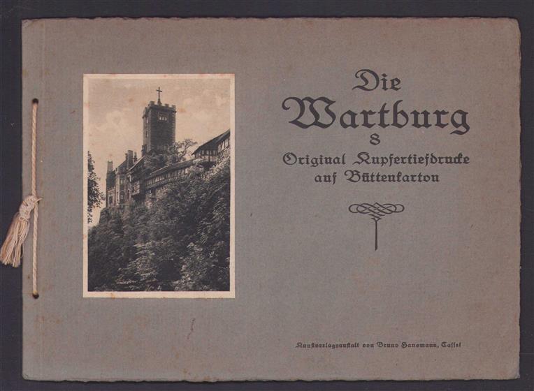 (TOERISME / TOERISTEN BROCHURE) Die Wartburg 8 original Kupfertiefdrucke auf Büttenkarton