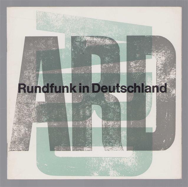 ARD, Arbeitsgemeinschaft der offentlich-rechtlichen Rundfunkanstalten der Bundesrepublik Deutschland. (Rundfunk in Deutschland)