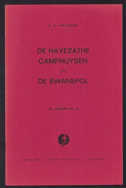 De Havezathe Camphuysen en de Swanepol.