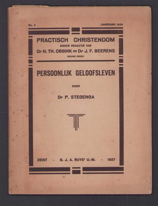 Persoonlijk geloofsleven (practisch christendom nr 4 jaargang 1926)