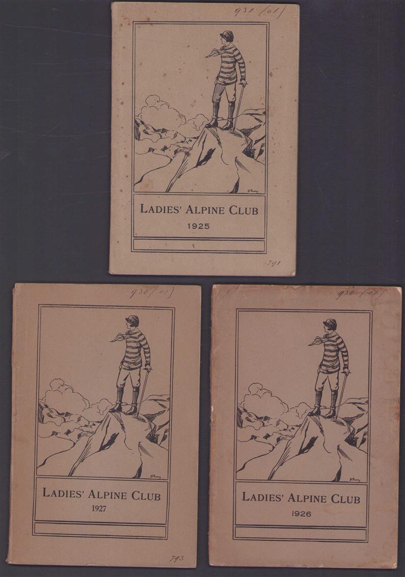 The ladies' alpine club.1925 + 1926 + 1927