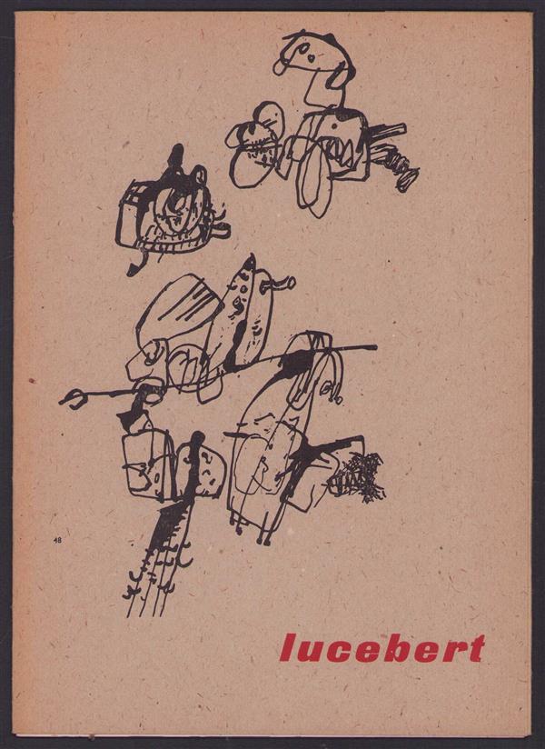 Lucebert : tekeningen en gouaches : tentoonstelling Stedelijk Museum Amsterdam, 17 april-26 mei 1959