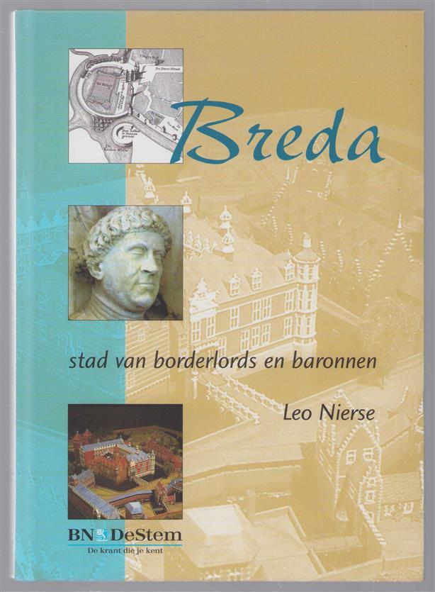 Breda, stad van borderlords en baronnen