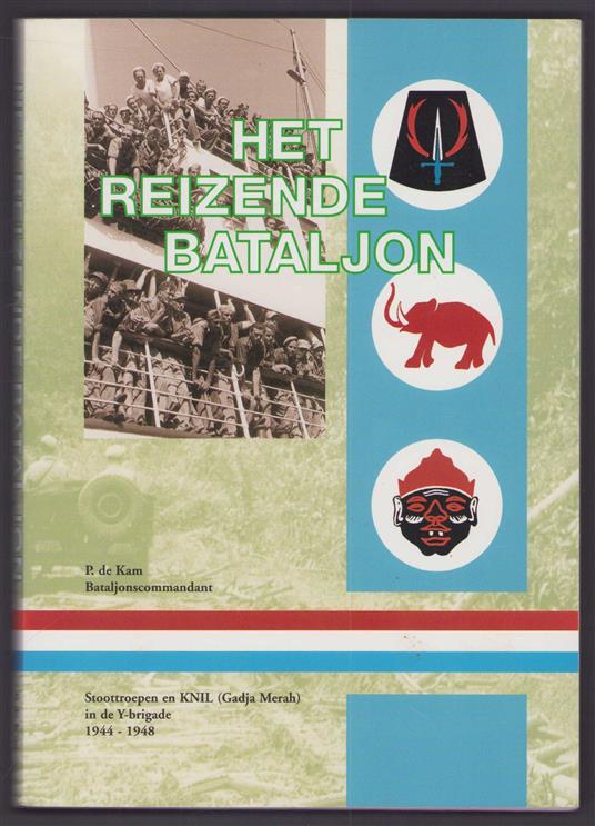 Het reizende bataljon - , herdenkingsboek 8 RS