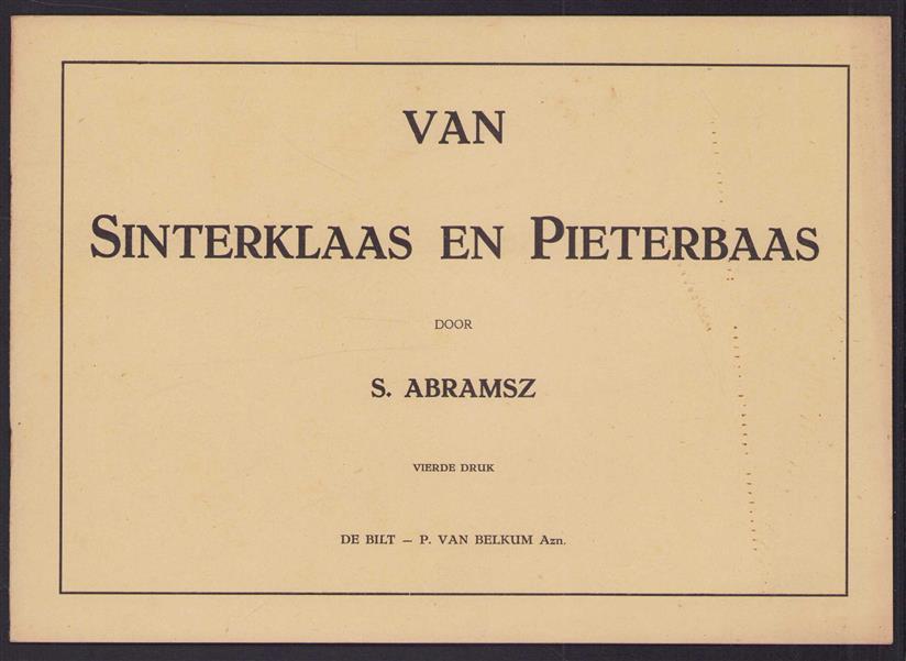Van Sinterklaas en Pieterbaas, (vierde druk)